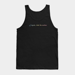 L'enfer c'est les autres (Hell is other people) by Blacklinesw9 Tank Top